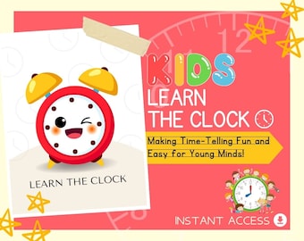 Kids Learn The Clock | Childrens Learning Sheet | Teach Kids & Toddlers Pages | Kids Educational Templates For Learning To Read Time