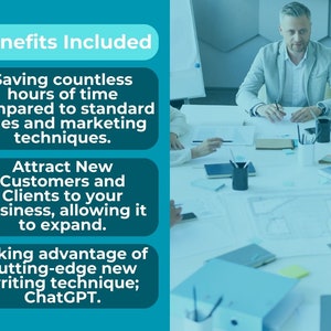 May include: A teal and white graphic lists business benefits: saving time, attracting customers, and using cutting-edge writing techniques like ChatGPT. A business meeting is in progress in the background, with people seated around a table.