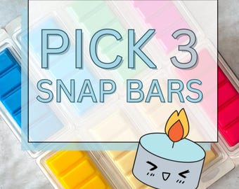 Pick 3 Snap Bar Bundle | Hand Poured Vegan Wax Blend Snap Bars | Strong Scented Snap Bars | 2 oz Snap Bars