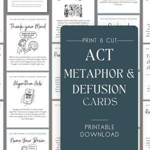 Può includere: Una raccolta di carte stampabili ACT Metaphor & Defusion. Le carte presentano varie illustrazioni e suggerimenti di testo progettati per la salute mentale e la terapia. La carta principale ha il testo "Print & Cut" e "Download stampabile".