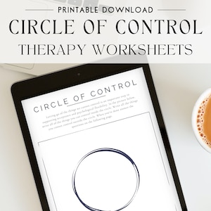 May include: Printable worksheet titled "Circle of Control" with a circle drawn on a white background. The text explains that letting go of the things we cannot control is an important step to supporting acceptance and psychological flexibility. The worksheet instructs users to write all of the things they can control inside the circle and all of the things they cannot control outside the circle.