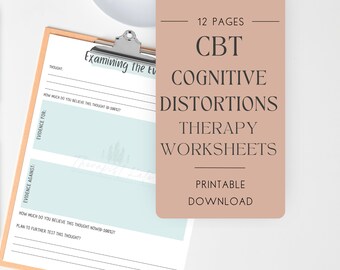 May include: A printable worksheet for Cognitive Behavioral Therapy (CBT) with the title "Examining the Thought" and the text "How much do you believe this thought (0-100%)?" and "Evidence for" and "Evidence against". The worksheet is on a clipboard with a light blue background. The title of the worksheet is "CBT Cognitive Distortions Therapy Worksheets".