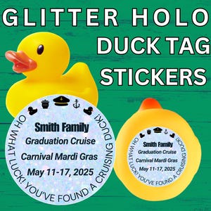 Cruise Duck Tag Stickers Glitter Holo Personalized Cruising Duck Tags For Cruise Carnival Royal Caribbean Disney Cruise NCL Rubber Duck Gift