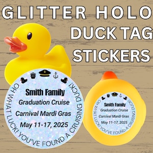 Cruise Duck Tag Stickers Glitter Holo Personalized Cruising Duck Tags For Cruise Carnival Royal Caribbean Disney Cruise NCL Rubber Duck Gift