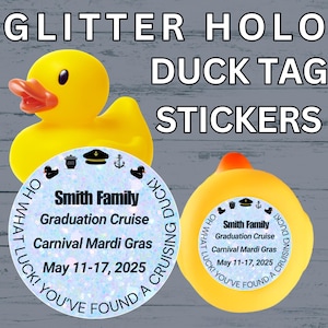 Cruise Duck Tag Stickers Glitter Holo Personalized Cruising Duck Tags For Cruise Carnival Royal Caribbean Disney Cruise NCL Rubber Duck Gift