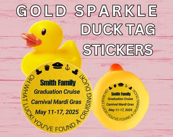 Cruise Duck Tag Stickers Gold Sparkle Personalized Cruising Duck Tags For Cruise Carnival Royal Caribbean Disney Cruise NCL Rubber Duck Gift