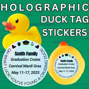 Cruise Duck Tag Stickers Holographic Personalized Cruising Duck Tags For Cruise Carnival Royal Caribbean Disney Cruise NCL Rubber Duck Gift
