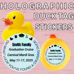 Cruise Duck Tag Stickers Holographic Personalized Cruising Duck Tags For Cruise Carnival Royal Caribbean Disney Cruise NCL Rubber Duck Gift