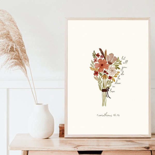 1 Corinthians 16:14 | Let All You Do Be Done In Love | Aquarel Bouqet Print | Simple, Bohemian, Trendy Christian Wall Art