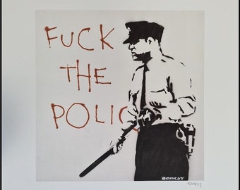 BANKSY * Fuck the Police * 70 x 50 cm * Lithograph * Art Print * limited # xx/150
