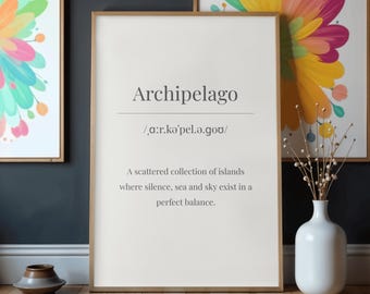 Archipelago Phonetic Definition Poster | Minimalistic Wall Art