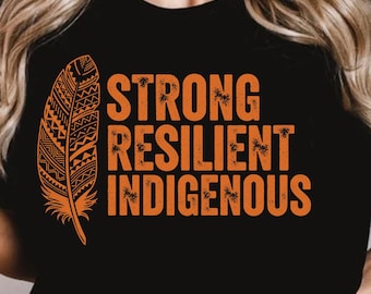 Maglietta indigena forte e resiliente, maglietta per la giornata dei popoli indigeni, maglietta indigena istruita, felpa indigena emancipata, regalo indigeno