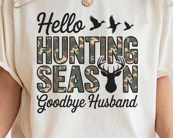Hallo Jagdsaison Auf Wiedersehen Mann Shirt,Jagd Liebhaber Pullover,Komfort Farben Preppy Deer Jäger Shirt,Camo Sweatshirt,Jagd Liebhaber Geschenk