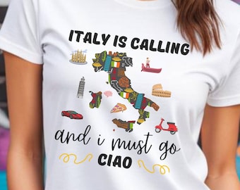 Italy is Calling and I Must Go, Italy Vacation Gift, Love Italy Shirt, Italy Family Trip, Italian Shirt, Italy Anniversary Honeymoon Shirt