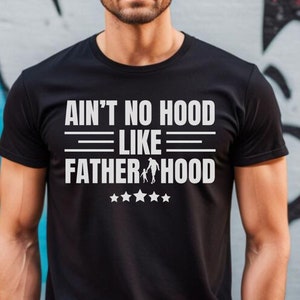 Não há capuz como a camisa da paternidade, camisa do dia dos pais, camisa engraçada do pai, nova camisa do pai, presente para o pai, presente para ele, camisa engraçada para o pai, pai do exército