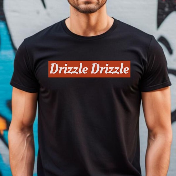 Drizzle Drizzle Soft Guy Era,In My Soft Guy Era Shirt,Drizzle Drizzle Tee,Funny Trendy Tee For Men,Drizzle Drizzle Meme Trendy Tiktok Shirt