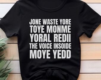 Jone Waste Yore Toye Monme T-Shirt, Jone Waste Yore Toye Meme T-Shirt, Funny I Miss You, Jone Waste, Funny Gag Gift,Weird Mom Shirt,Meme Tee