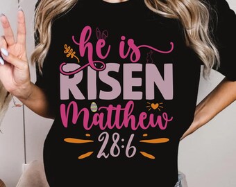 He Is Risen Mathew 28:6 Easter Shirt,Christian Easter Gift Shirt,Jesus Faith Easter Shirt,Religious Sweatshirt,Easter Sweatshirt For Women