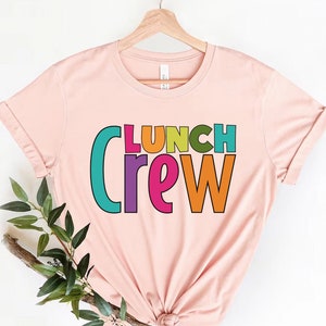 Lunch Crew Shirt, Lunch Squad Matching Shirt, School Lunch Ladies Shirt, Cafeteria Worker Shirt, Cafeteria Crew Shirt, Lunch Lady Shirt