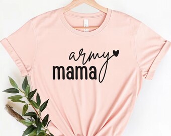 Camisa de mamá del ejército, camisa de mamá orgullosa del ejército, regalo del día de las madres para la mamá del ejército, camisa de mamá soldado, día de la familia del ejército, regalo de mamá del ejército de EE.UU., camisa de mamá militar