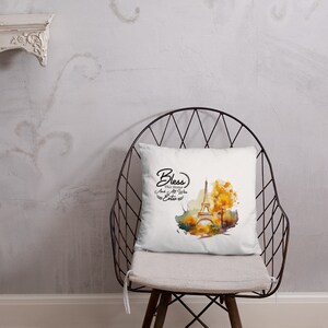 Bless this House Basic Pillow  ( Paris Edition )