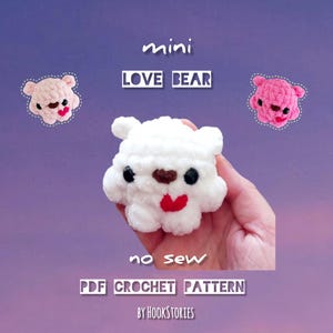 Mini Love Bear No Sew Crochet Pattern, Amigurumi Keychain (PDF Pattern)