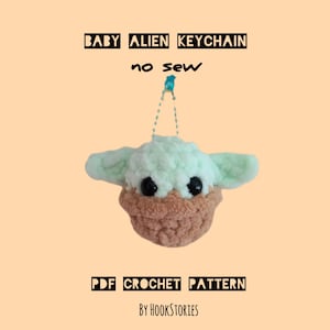 Baby Alien Keychain Crochet Pattern: No Sew Amigurumi (PDF Pattern)