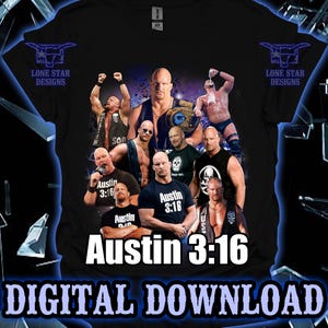 Stone Cold Steve Austin Collage Shirt DIGITAL Design Download for DTF Sublimation