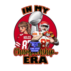 KC Kansas City Football Team Chiefs Super Bowl Champions PNG Swift Kelce Digital File for DTF and Sublimation