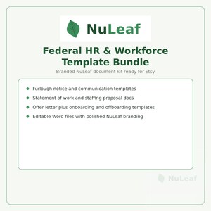 May include: A digital document bundle titled Federal HR & Workforce Template Bundle by NuLeaf. The list includes furlough notices, statements of work, staffing proposals, offer letters, and onboarding templates as editable Word files with branding.
