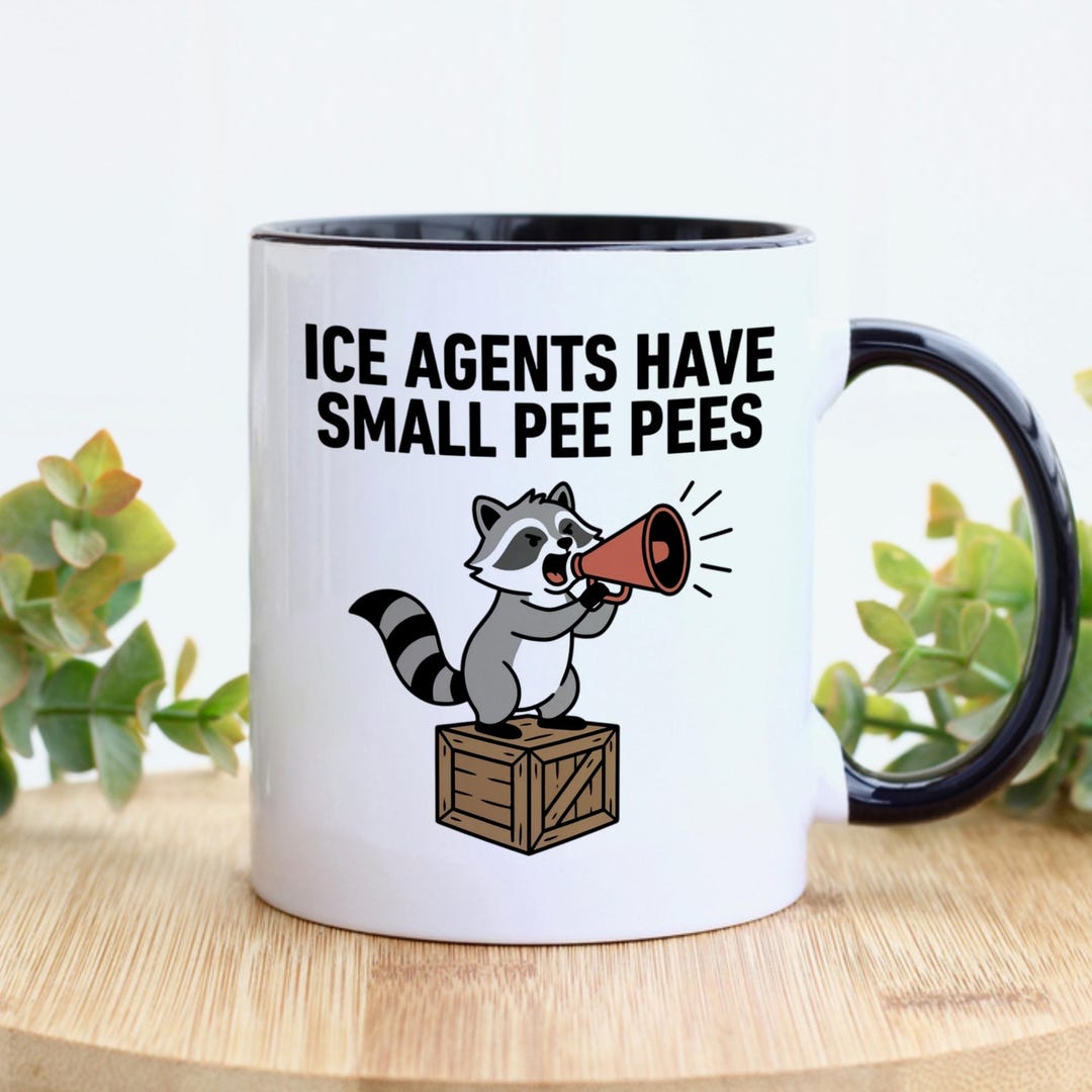 Anti ICE Protest Mug Raccoon Megaphone Funny Political Humor Activist ...