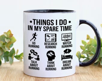 Runner Mug Gift for Running Enthusiast, Funny Running Spare Time Mug, Marathoner Coffee Cup, Track and Field Gift Idea, Gift from Runner 137