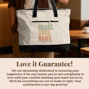 Canvas tote bag with "Craks. Dots. Bams. If you know, you know!" text.