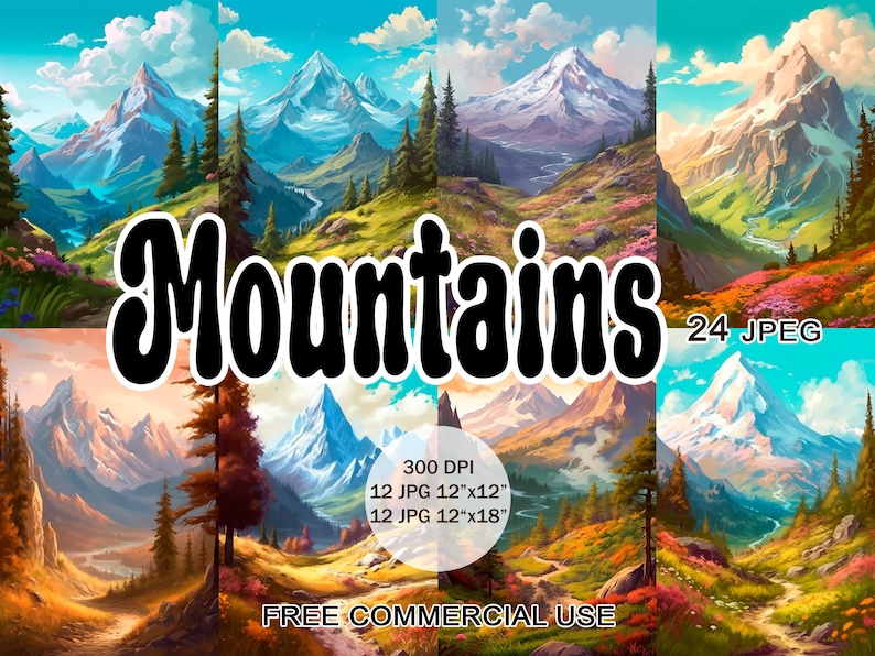 Pode incluir: Uma colagem digital de 24 paisagens montanhosas. As imagens apresentam cores vibrantes, prados verdes exuberantes, picos cobertos de neve e rios sinuosos. O texto "Mountains" &eacute; exibido em uma fonte grande e estilizada. O texto "24 JPEG" &eacute; exibido no canto inferior direito. O texto "300 DPI" &eacute; exibido no centro inferior. O texto "12 JPG 12"x12" e "12 JPG 12"x18" &eacute; exibido abaixo do texto DPI. O texto "FREE COMMERCIAL USE" &eacute; exibido no centro inferior.