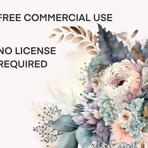 May include: A watercolor illustration of a bouquet of flowers with a light blue, pink, and white color scheme. The text "FREE COMMERCIAL USE NO LICENSE REQUIRED" is displayed above the flowers.