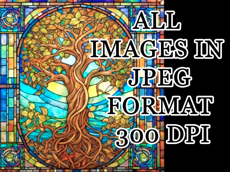 Op de afbeelding: Een glas-in-loodraam met een boom met wortels en takken, omringd door een blauwe en gele lucht. De tekst "ALL IMAGES IN JPEG FORMAT 300 DPI" is zichtbaar in de afbeelding.