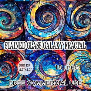 May include: A digital collage of 18 stained glass galaxy fractal images. Each image is a swirling spiral of blue, purple, yellow, and orange colors with stars and planets. The text "STAINED GLASS GALAXY FRACTAL", "300 DPI", "12"x12"", "18 JPEG", and "FREE COMMERCIAL USE" is included in the image.