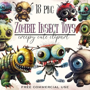 May include: 18 PNG images of creepy cute zombie insect toys. The toys are in various colors, including green, blue, yellow, and red. They have stitched seams and googly eyes. The text "ZOMBIE INSECT TOYS creepy cute clipart" is in the center of the image.