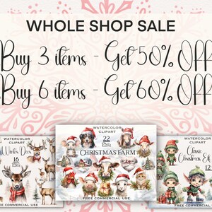 May include: Three digital illustrations of watercolor clipart featuring a winter deer, a Christmas farm, and a classic Christmas elf. The illustrations are available for commercial use. The text "Buy 3 items - Get 50% Off" and "Buy 6 items - Get 60% Off" is displayed at the top of the image.