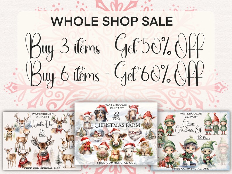 May include: Three digital illustrations of watercolor clipart featuring a winter deer, a Christmas farm, and a classic Christmas elf. The illustrations are available for commercial use. The text "Buy 3 items - Get 50% Off" and "Buy 6 items - Get 60% Off" is displayed at the top of the image.