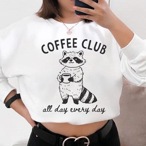 Coffee Racoon Sweatshirt, Breakfast Sweatshirt, Croissant Sweatshirt, Retro Coffee Crewneck Sweater, Vintage Coffee Aesthetic Sweatshirt