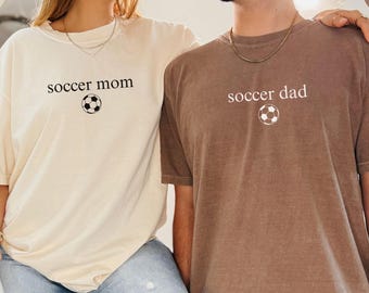 Soccer Mom Dad Shirt, Soccer Comfort Colors® T Shirt, Soccer Gift for Mom Dad, Soccer Season Shirt, Soccer Parent Gift, Sports Mom Dad Shirt