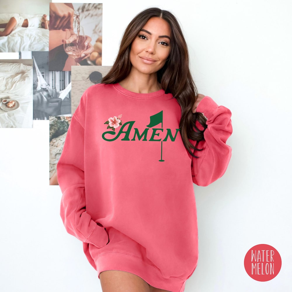 Masters Golf Amen Sweatshirt Funny Golf Party Sweatshirt Golf Tournament Crewneck Sweater Golfing Sweatshirt Women Golf Comfort Color Gift Peckshirt Style