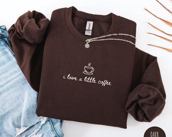 Coffee Sweatshirt Iced Coffee Lover Gift Coffee Lover Sweatshirt Funny Coffee Gift Coffee Shirt Coffee Sweater Trendy Coffee Lover Shirt