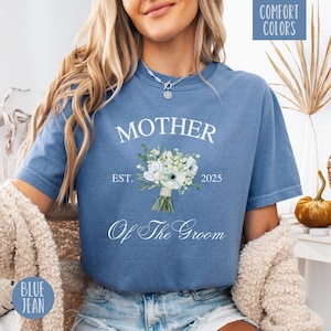 Comfort Colors® Mother of the Bride Groom Shirt, Bridal Party Getting Ready Shirt, Gift From Daughter Son, Wedding Shirt, Bride Mom Shirt