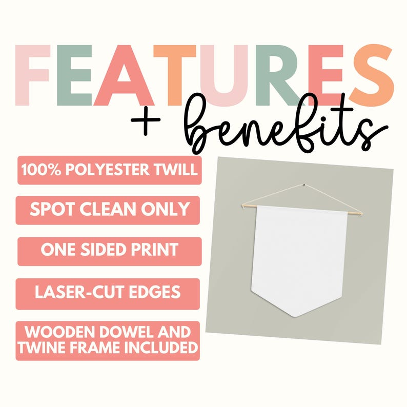 May include: A white banner with a wooden dowel and twine frame. The banner is made of 100% polyester twill and has laser-cut edges. It is spot clean only and has a one-sided print.