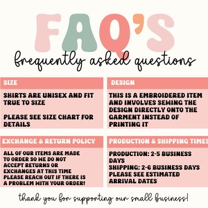 May include: A pink and green graphic with the text "FAQ'S" in large letters and "frequently asked questions" in smaller letters. The graphic is divided into four sections with headings: "Size", "Design", "Exchange & Return Policy", and "Production & Shipping Times". Each section contains text describing the details of the corresponding topic.