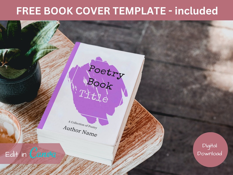 May include: A book cover template with a purple paint splatter design. The text on the cover reads "Poetry Book Title" and "A Collection of Poetry" with the words "Author Name" below. The template is for a book cover and can be edited in Canva.