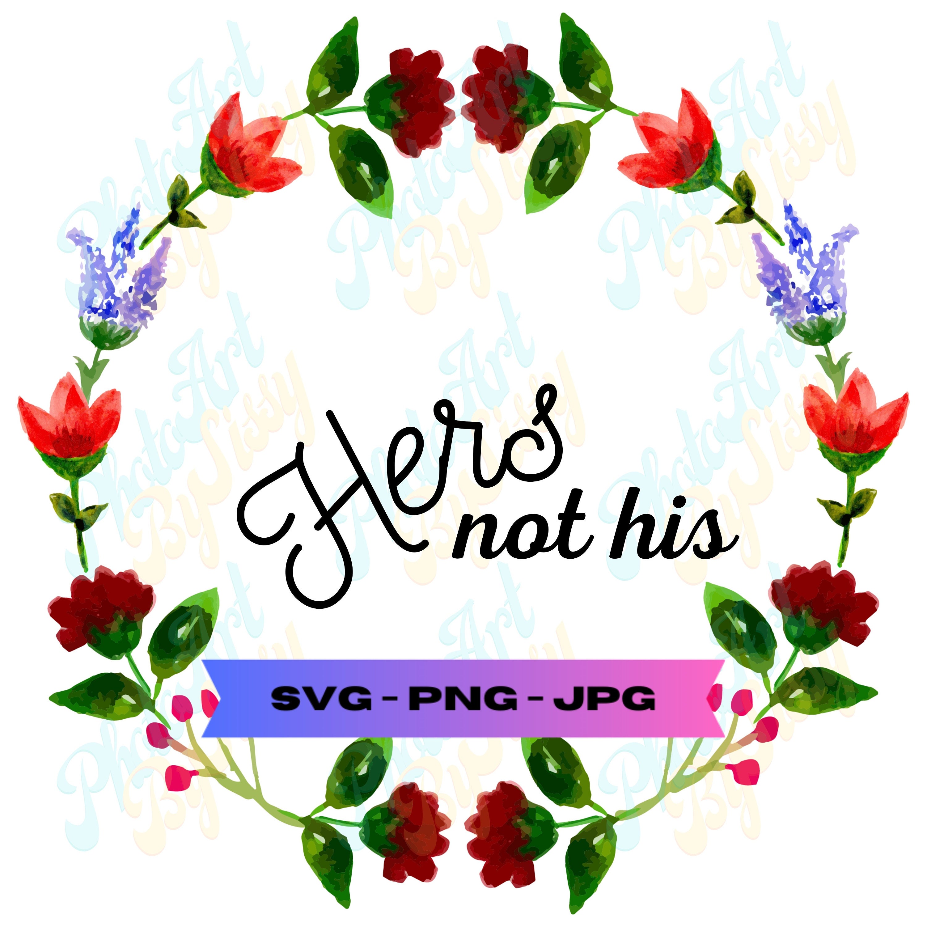 hers-not-his-svg-png-and-jpg-files-decal-sticker-cut-design-girl