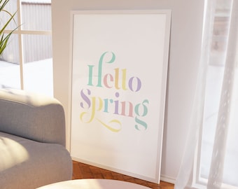 Hello Spring, Hello Spring Print, Spring Print Download, Easter Printable, Easter Print, Easter Digital Art Print, Spring Art, Nursery Art